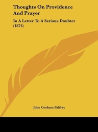 Abbildung von: Thoughts on Providence and Prayer - Kessinger Publishing