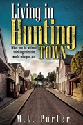 Cover: Living in Hunting Town - Waterborne Publishing