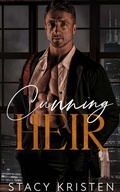 Cover: Cunning Heir (Listiger Erbe) German Edition - Stacy Kristen