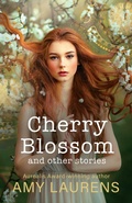 Cover: Cherry Blossom And Other Stories - Inkprint Press