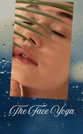 Cover: <div>the Face Yoga</div> - Angela Wright