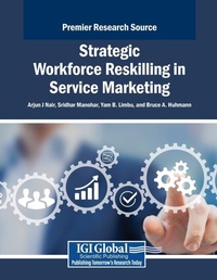 Enlarge image Cover: Strategic Workforce Reskilling in Service Marketing - Business Science Reference