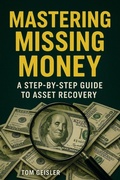 Cover: Mastering Missing Money - Geisler Consulting Group Inc