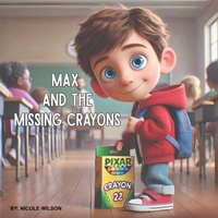 Enlarge image Cover: Max and the Missing Crayons - Indy