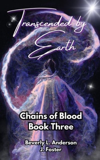 Enlarge image Cover: Transcended by Earth - Phoenix Voices Publishing