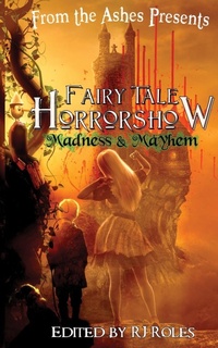 Enlarge image Cover: Fairy Tale Horrorshow 2 - From the Ashes