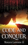 Cover: Code and Conquer - Xulon Press