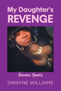 Enlarge image Cover: My Daughter's Revenge - Newman Springs