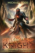 Cover: The Hellspawned Knight - Lmbpn Publishing
