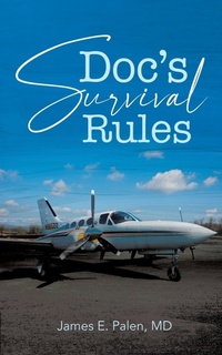 Abbildung von: Doc's Survival Rules - Ewings Publishing LLC