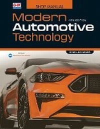 Enlarge image Cover: Modern Automotive Technology Shop Manual - Goodheart-Wilcox Publisher