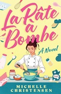 Cover: La Pate a Bombe - Sibylline Press
