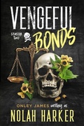 Cover: Vengeful Bonds - Onley James Books