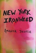 Cover: New York Ironweed - Fence Books
