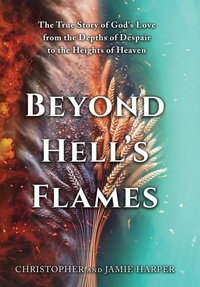 Enlarge image Cover: Beyond Hell's Flames - Destin Publishing