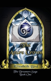 Enlarge image Cover: The Azure Crown - Rosen Publishing Group