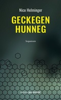 Cover: Geckegen Hunneg - &Eacute;ditions Guy Binsfeld