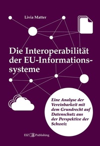 Abbildung von: Die Interoperabilität der EU-Informationssysteme - buch & netz