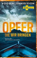 Cover: Opfer, die wir bringen - Kiepenheuer & Witsch