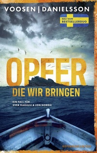 Abbildung von: Opfer, die wir bringen - Kiepenheuer & Witsch