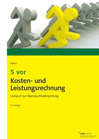 Abbildung von: 5 vor Kosten- und Leistungsrechnung - NWB