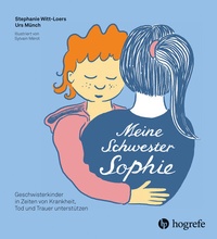 Abbildung von: Meine Schwester Sophie - Hogrefe