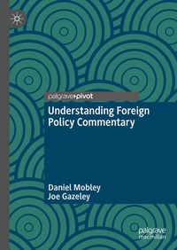 Abbildung von: Understanding Foreign Policy Commentary - Palgrave Macmillan