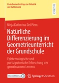 Cover: Nat&uuml;rliche Differenzierung im Geometrieunterricht der Grundschule - Springer Spektrum