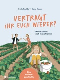Cover: Vertragt ihr euch wieder? - Neukirchener Verlag