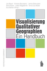 Enlarge image Cover: Visualisierung Qualitativer Geographien - Westfälisches Dampfboot