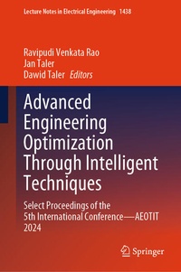 Enlarge image Cover: Advanced Engineering Optimization Through Intelligent Techniques - Springer Nature Switzerland AG