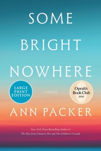 Enlarge image Cover: Some Bright Nowhere - Collins