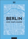 Cover: DK Berlin Mini Map and Guide - DK Travel