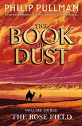 Cover: The Rose Field - Penguin and David Fickling Books