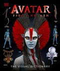 Cover: Avatar Fire and Ash The Visual Dictionary - DK