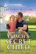 Cover: The Coach's Secret Child - Love Inspired