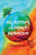 Cover: Rejecting Climate Doomism - The University of Michigan Press