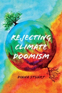 Enlarge image Cover: Rejecting Climate Doomism - The University of Michigan Press