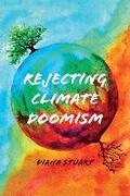 Cover: Rejecting Climate Doomism - The University of Michigan Press