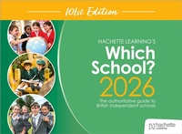 Abbildung von: Which School? 2026: The authoritative guide to British independent schools - John Catt Educational Ltd