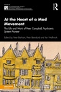Cover: At the Heart of a Mad Movement - Routledge