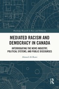 Cover: Mediated Racism and Democracy in Canada - Routledge