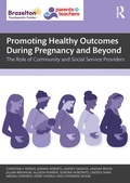 Cover: Promoting Healthy Outcomes During Pregnancy and Beyond - Routledge