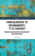 Cover: From Blavatsky to Krishnamurti: "It is Finished" - Routledge
