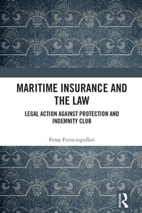 Abbildung von: Maritime Insurance and the Law - Routledge