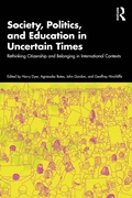 Cover: Society, Politics, and Education in Uncertain Times - Routledge