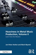Cover: Heaviness in Metal Music Production, Volume II - Focal Press