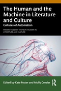 Cover: The Human and the Machine in Literature and Culture - Routledge