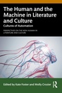 Cover: The Human and the Machine in Literature and Culture - Routledge