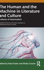 Cover: The Human and the Machine in Literature and Culture - Routledge